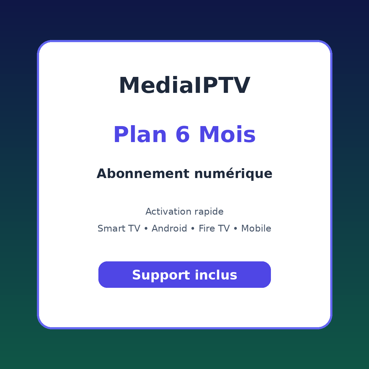 Abonnement IPTV Premium 6 Mois